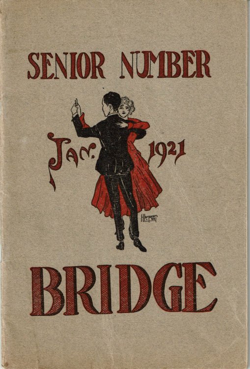 THE BRIDGE: A Magazine Devoted to the Interest of The Evander Childs High School. Vol. VI, No. 3. (Senior Number). New York, January, 1921.