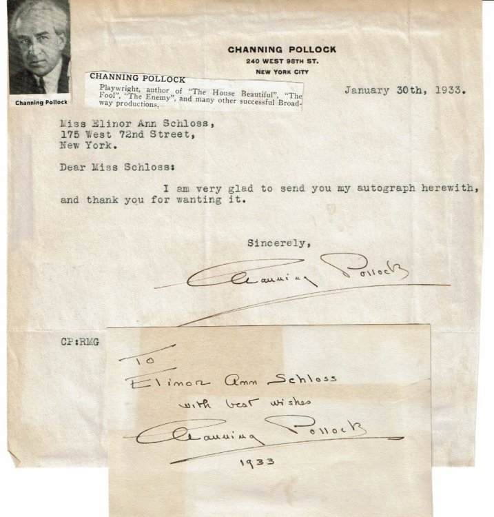 TYPED NOTE SIGNED BY PLAYWRIGHT, CRITIC AND FILM SCENARIST CHANNING POLLOCK TOGETHER WITH A CARD INSCRIBED AND SIGNED BY HIM.