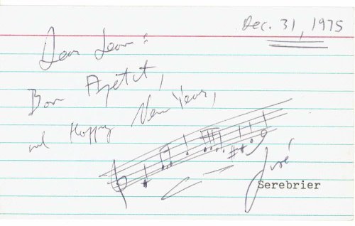 AUTOGRAPH NEW YEAR'S GREETING TO CITY CENTER PRODUCER JEAN DALRYMPLE ON AN INDEX CARD SIGNED BY URUGUAYAN CONDUCTOR AND COMPOSER JOSE SEREBRIER WITH A BAR OF MUSIC PENNED ABOVE HIS NAME.