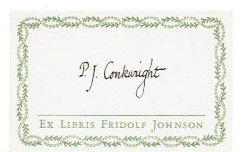 FRIDOLF JOHNSON BOOK LABEL SIGNED BY PRINCETON UNIVERSITY PRESS GRAPHIC DESIGNER AND TYPOGRAPHER P. J. CONKWRIGHT.