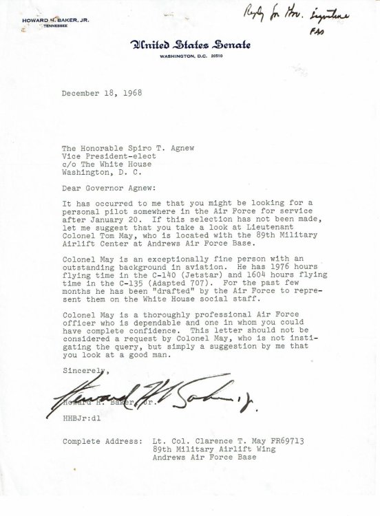 TYPED LETTER TO VICE PRESIDENT-ELECT SPIRO T. AGNEW SIGNED BY SENATOR HOWARD BAKER RECOMMENDING AIR FORCE COLONEL CLARENCE T. MAY FOR SERVICE AS AGNEW'S PERSONAL PILOT.