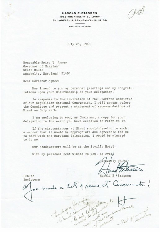 TYPED LETTER TO GOVERNOR OF MARYLAND SPIRO T. AGNEW SIGNED BY HAROLD E. STASSEN ENCLOSING A COPY OF STASSEN'S STATEMENT TO BE PRESENTED AT THE 1968 REPUBLICAN CONVENTION.