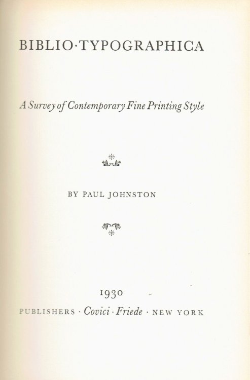 BIBLIO-TYPOGRAPHICA: A Survey of Contemporary Fine Printing Style.