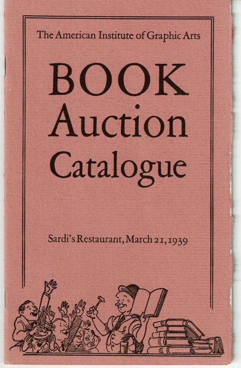 THE FIFTH BOOK AUCTION. Sardi's Restaurant.Tuesday Evening, March 21, 1939.