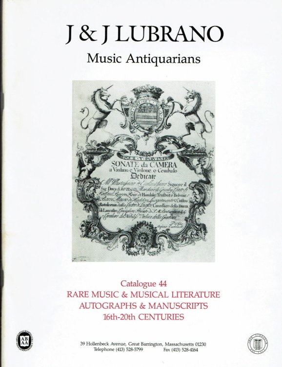 A SELECTION OF RARE MUSIC: MUSICAL LITERATURE, AUTOGRAPHS AND MANUSCRIPTS FROM THE 16TH - 20TH CENTURIES. Catalogue 44. Spring 1993.