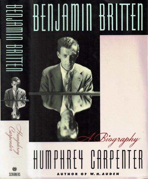 BENJAMIN BRITTEN: A Biography.