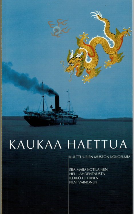 KAUKAA HAETTUA: Kulttuurien Museon Kokoelmia.