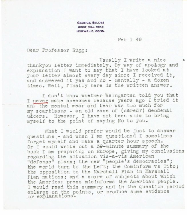 THE INVESTIGATIVE JOURNALIST GEORGE SELDES WRITES TO EDUCATOR HAROLD RUGG CONCERNING THE POSSIBILITY OF LECTURE.