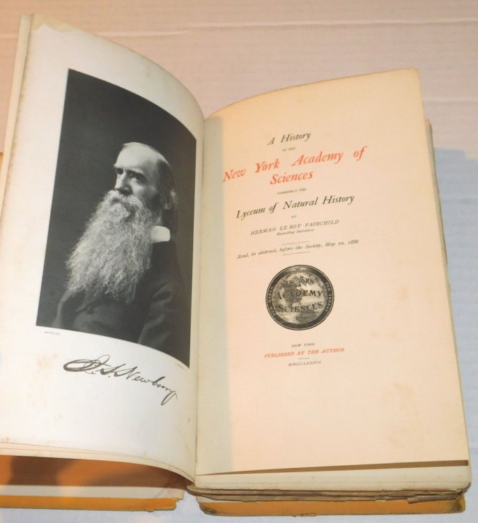 A HISTORY OF THE NEW YORK ACADEMY OF SCIENCES Formerly the LYCEUM OF NATURAL HISTORY. By Herman Le Roy Fairchild, Recording Secretary. Read, in abstract, before the Society, May 18, 1886.