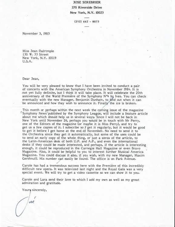 TYPED LETTER SIGNED by Uruguayan conductor and composer JOSE SEREBRIER to his friend City Center Producer JEAN DALRYMPLE about concerts he has been invited to conduct with the American Symphony Orchestra and a forthcoming feature article about him.