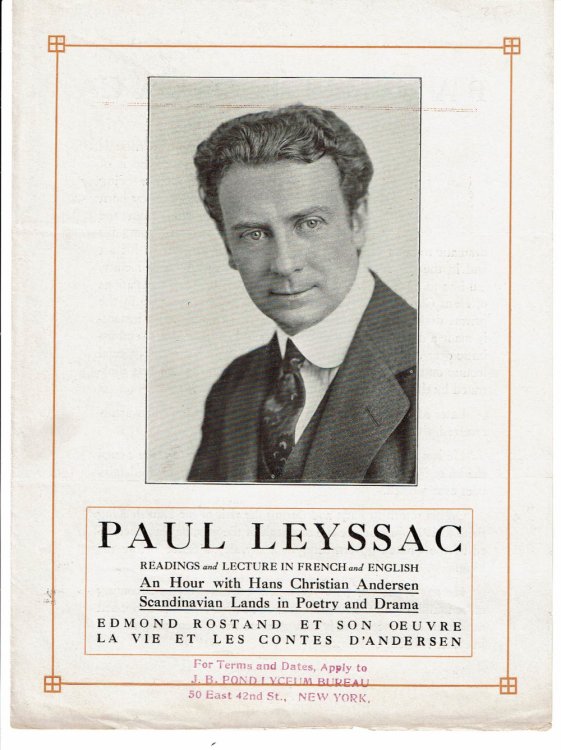 PAUL LEYSSAC READINGS AND LECTURES IN FRENCH AND ENGLISH: An Hour with Hans Christian Andersen, Scandinavian Lands in Poetry and Drama. Edmond Rostand et Son Oeuvre, La Vie et les Contes d'Andersen. [A promotional brochure advertising a series of lectures offered by Leyssac under the aegis of the J.