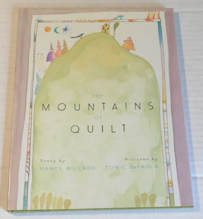 THE MOUNTAINS OF QUILT.