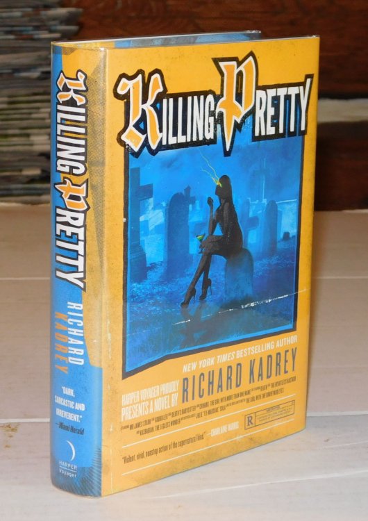 KILLING PRETTY. A Sandman Slim Novel. [Signed by the Author].