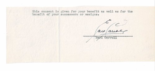 TYPED CLOSE OF A DOCUMENT SIGNED by the American Producer and Director of Broadway Musicals EARL CARROLL.
