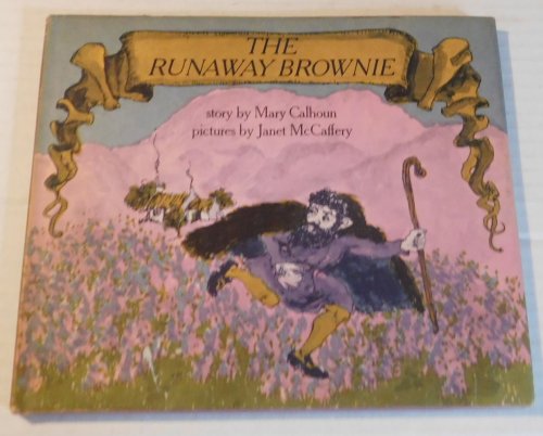THE RUNAWAY BROWNIE.