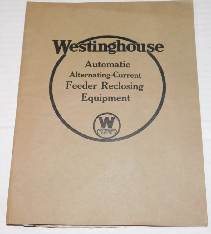 WESTINGHOUSE AUTOMATIC ALTERNATING-CURRENT FEEDER RECLOSING EQUIPMENT. INSTRUCTION BOOK.
