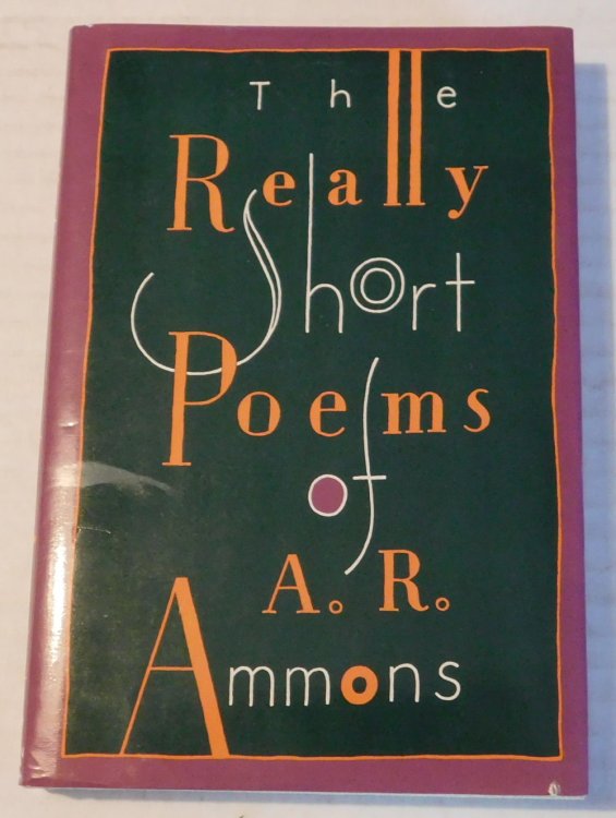 Image for THE REALLY SHORT POEMS OF A. R. AMMONS. THE REALLY SHORT POEMS OF A. R. AMMONS.