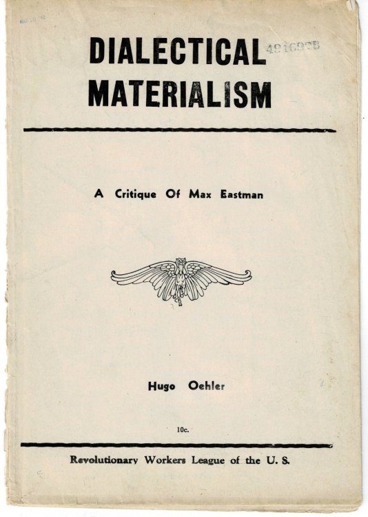 DIALECTICAL MATERIALISM. A CRITIQUE OF MAX EASTMAN.