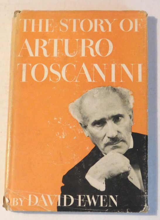 THE STORY OF ARTURO TOSCANINI.
