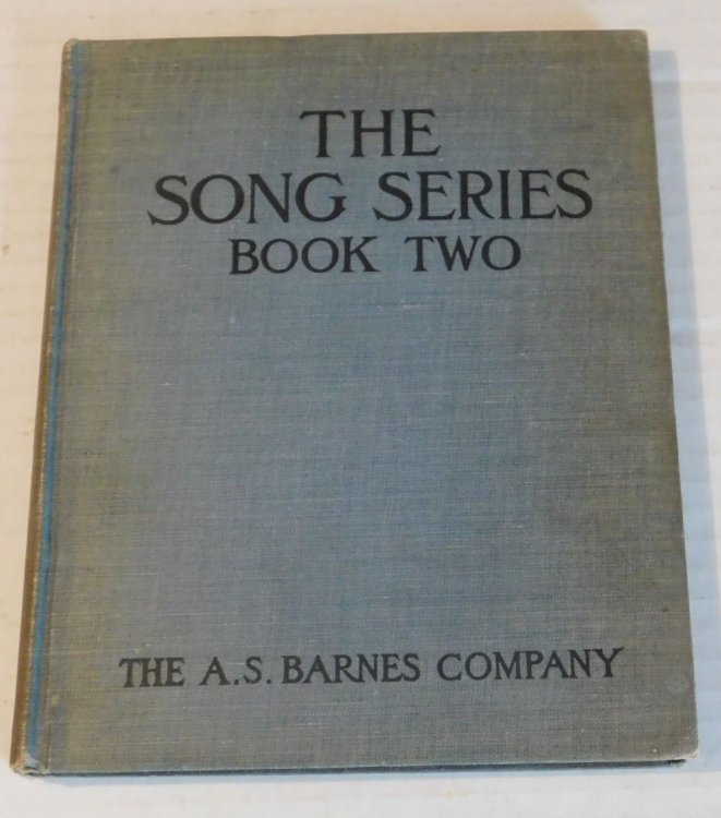 THE SONG SERIES: BOOK TWO. [Inscribed & signed by Jerome Robbins' first dance instructor Alys E. Bentley].