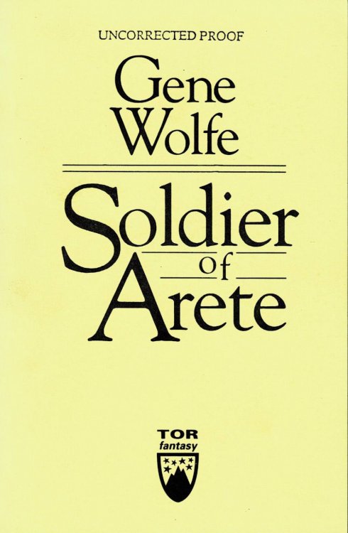 SOLDIER OF ARETE. [Uncorrected Proof].