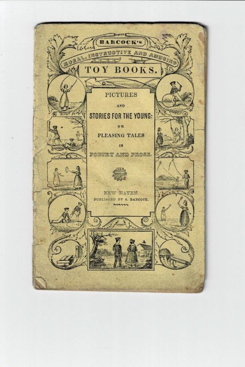 PICTURES AND STORIES FOR THE YOUNG; OR PLEASING TALES, IN POETRY AND PROSE: Embellished with Numerous Engravings.