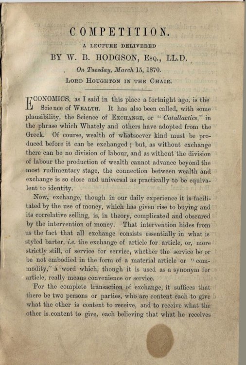 COMPETITION. A Lecture Delivered by W.B. Hodgson, Esq., LL.D. on Tuesday, March 15, 1870. Lord Houghton in the Chair.