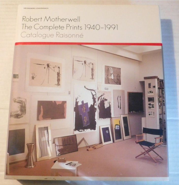 ROBERT MOTHERWELL: THE COMPLETE PRINTS 1940-1991. CATALOGUE RAISONNE.
