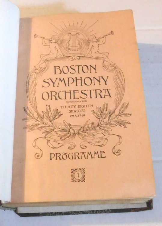 BOSTON SYMPHONY ORCHESTRA PROGRAMMES FOR THE 1918-1919 SEASON. Henri Rabaud and Pierre Monteux, conductors. With Historical and Descriptive Notes by Philip Hale. (24 issues bound in one volume).