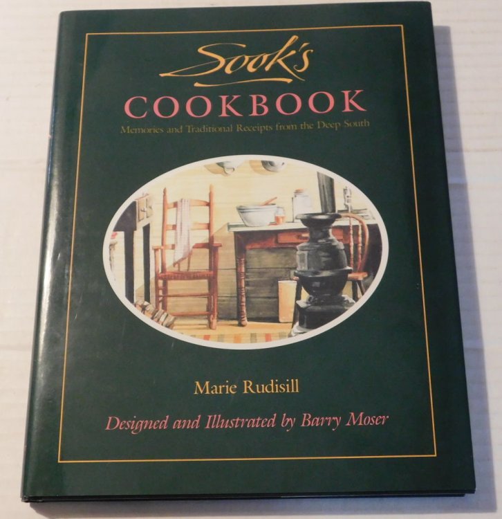 SOOK'S COOKBOOK. Memories and Traditional Receipts from the Deep South. Designed and Illustrated by Barry Moser. [SIGNED by BARRY MOSER].