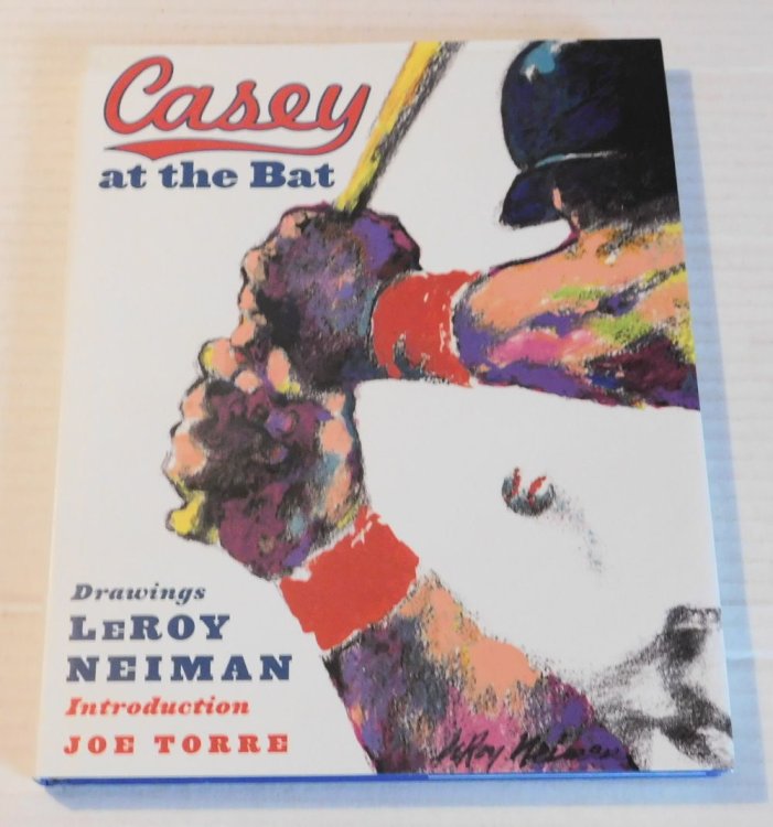 CASEY AT THE BAT. Drawings by LeRoy Neiman. Introduction by Joe Torre. [SIGNED BY THE ILLUSTRATOR LEROY NEIMAN].