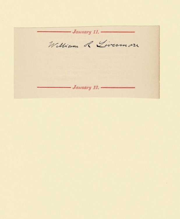 AUTOGRAPH: The signature of the American engineer & surveyor WILLIAM ROSCOE LIVERMORE on a slip clipped from a Birthday book.