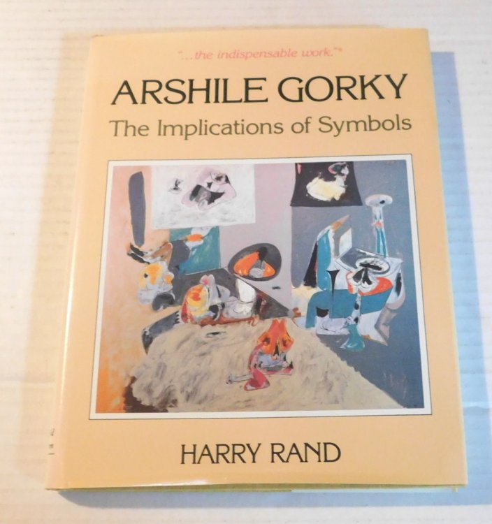 ARSHILE GORKY: THE IMPLICATIONS OF SYMBOLS.