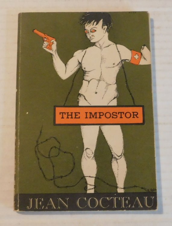 THE IMPOSTOR. Translated from the French by Dorothy Williams.