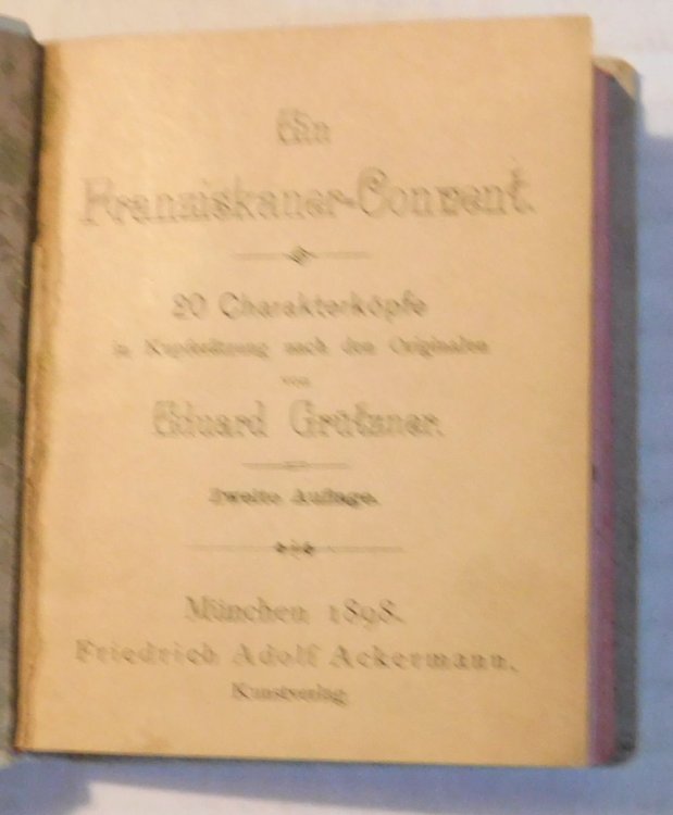 EIN FRANZISKANER-CONVENT. 20 CHARAKTERKOPFE IN KUPFERATZUNG NACH DEN ORIGINALEN. Zweite Auflage.