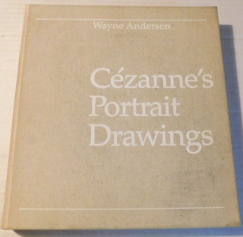 CEZANNE'S PORTRAIT DRAWINGS.