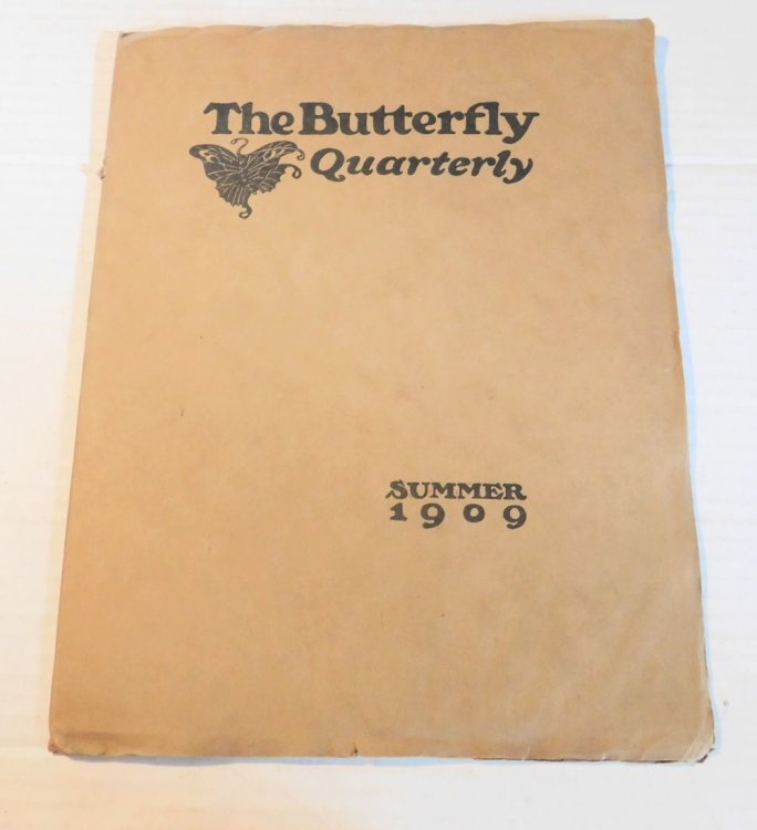 THE BUTTERFLY QUARTERLY. (Cover Title). Summer 1909. Number Seven.