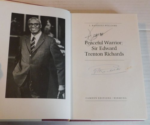 PEACEFUL WARRIOR. [SIGNED by SIR EDWARD TRENTON RICHARDS and by the author].
