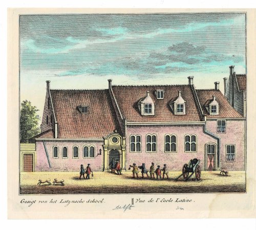 Gesigt van het Latynsche school. // Vue de l'Ecole Latine. ORIGINAL HAND-COLORED PRINT PICTURING THE LATIN SCHOOL IN DELFT.