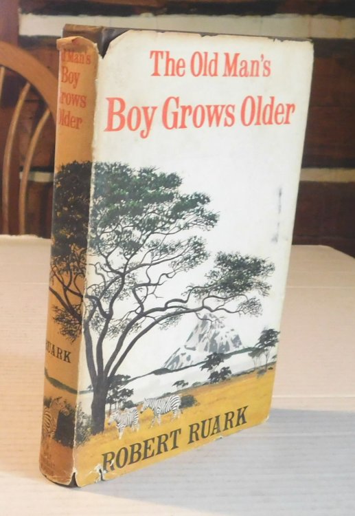 THE OLD MAN'S BOY GROWS OLDER. Illustrated with line drawings by Walter Dower.