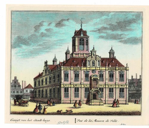 Gesigt van het Stadt-huys. // Vue de la Maison de Ville. ORIGINAL HAND-COLORED PRINT PICTURING THE TOWN HALL IN DELFT.