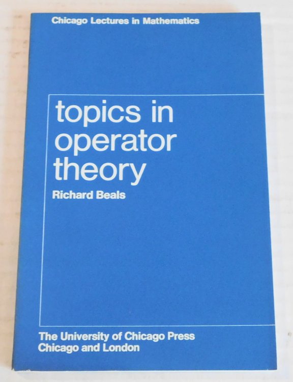 TOPICS IN OPERATOR THEORY.