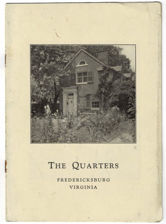 THE QUARTERS. Fredericksburg, Virginia.