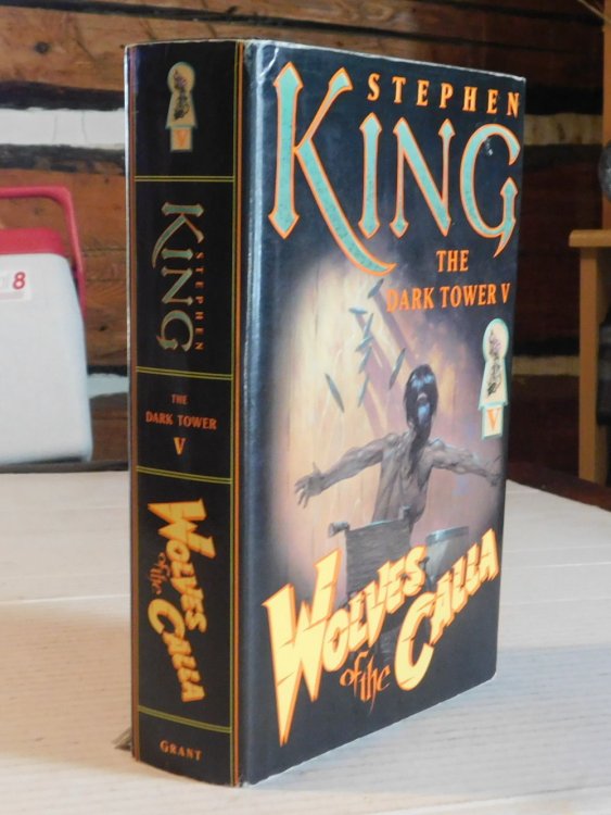 THE DARK TOWER V: WOLVES OF THE CALLA. Illustrated by Bernie Wrightson.