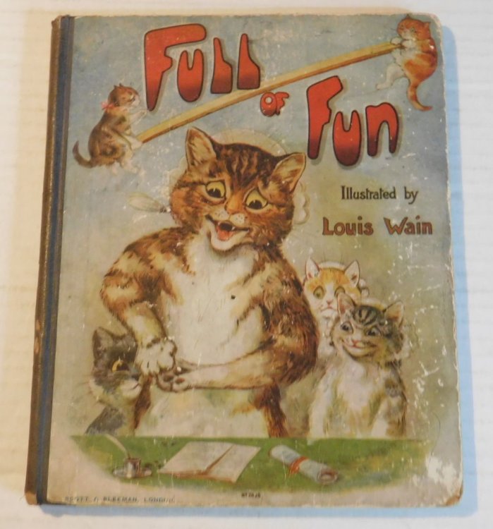 FULL OF FUN. Illustrated by Louis Wain. Verses by Clifton Bingham.