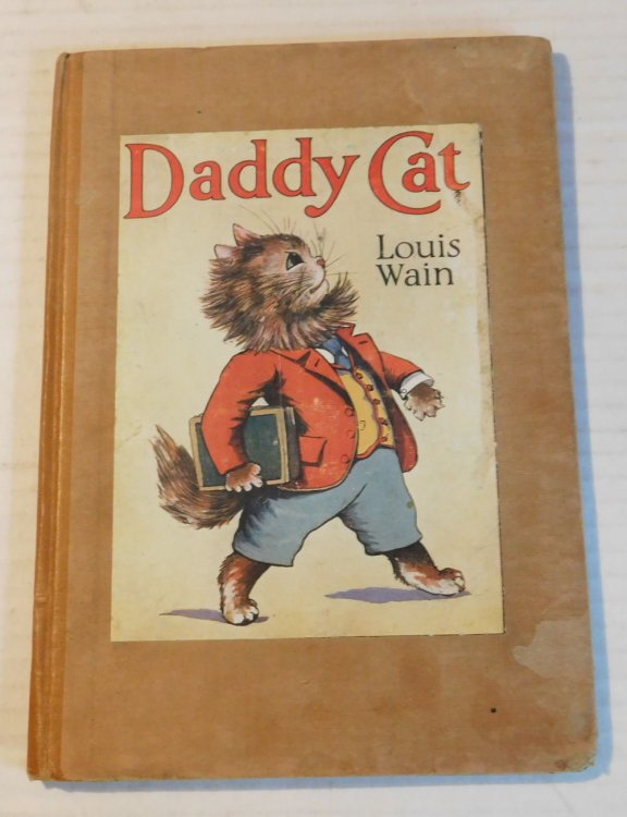 DADDY CAT. Illustrated by LOUIS WAIN.