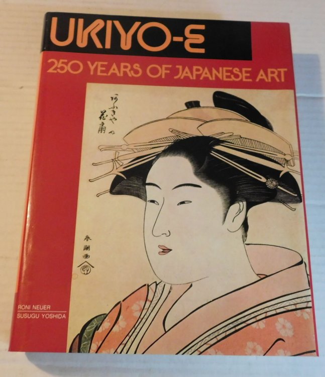 UKIYO-E: 250 YEARS OF JAPANESE ART.