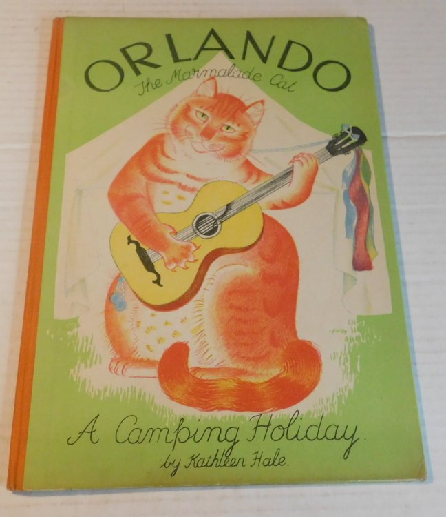 ORLANDO (The Marmalade Cat): A CAMPING HOLIDAY. By Kathleen Hale.