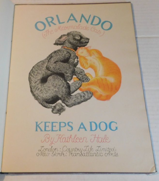 ORLANDO (The Marmalade Cat) KEEPS A DOG. By Kathleen Hale.