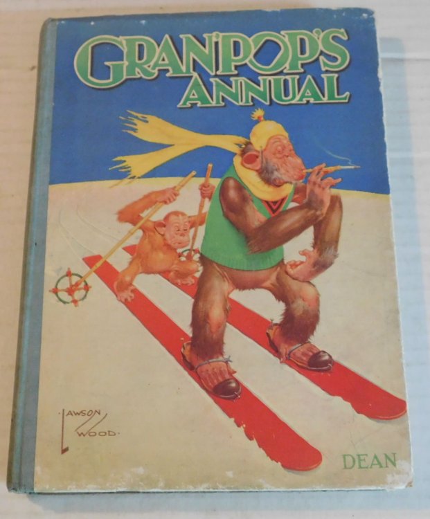 GRAN'POP'S ANNUAL. Illustrated by LAWSON WOOD. Stories & Verses by Arthur Groom.